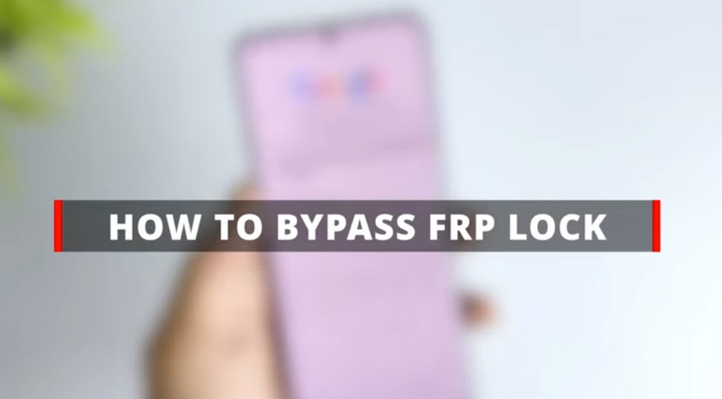 The Verified FRP Bypass Android Guide (2025)