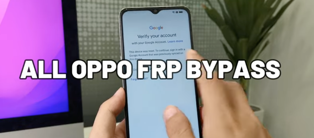 OPPO FRP Bypass Master Guide (2025): Unlock Any Model (Android 11-15)