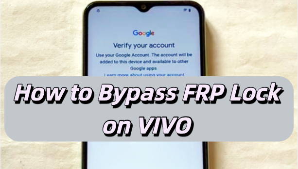 Vivo FRP Bypass 2025: Unlocking Funtouch OS 14 The Right Way